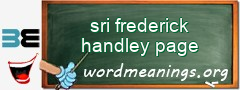 WordMeaning blackboard for sri frederick handley page